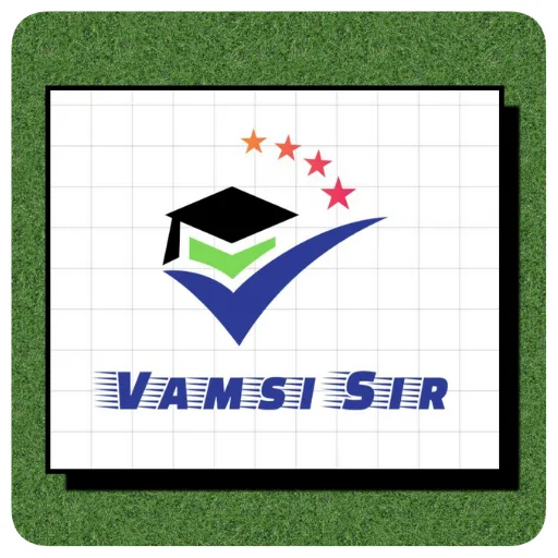 VAMSI SIR CLASSES
