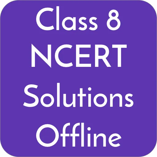 Class 8 Ncert Solutions