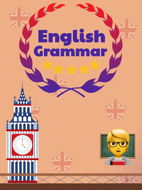 English Grammar English Grammar