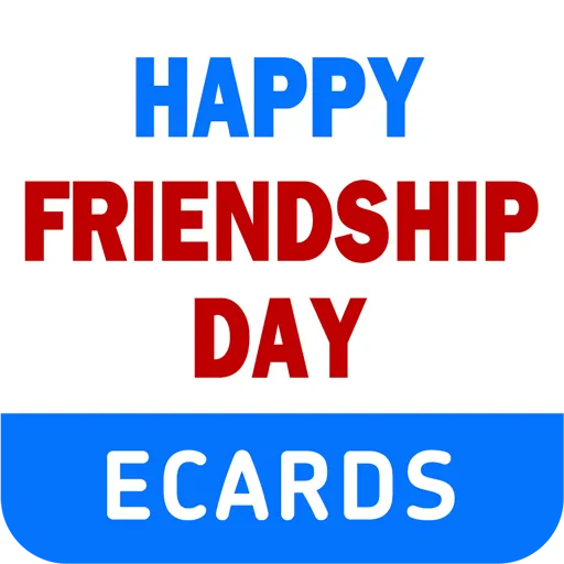 Friendship Day eCards & Wishes