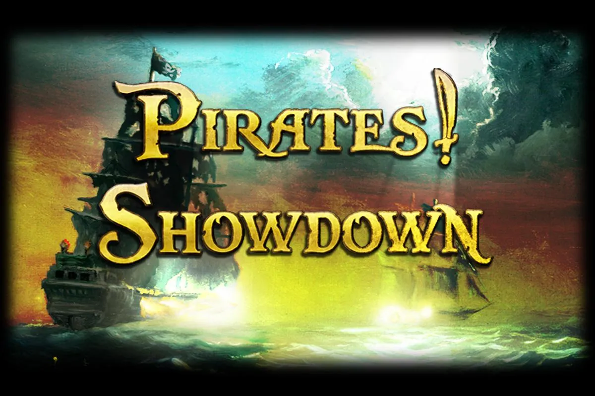 Pirates! Showdown Pirates! Showdown
