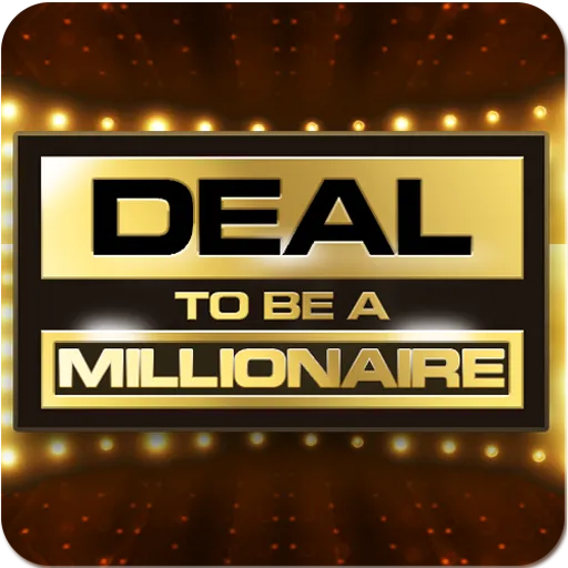 Deal To Be A Millionaire