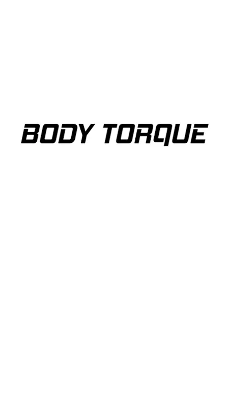 Body Torque Body Torque