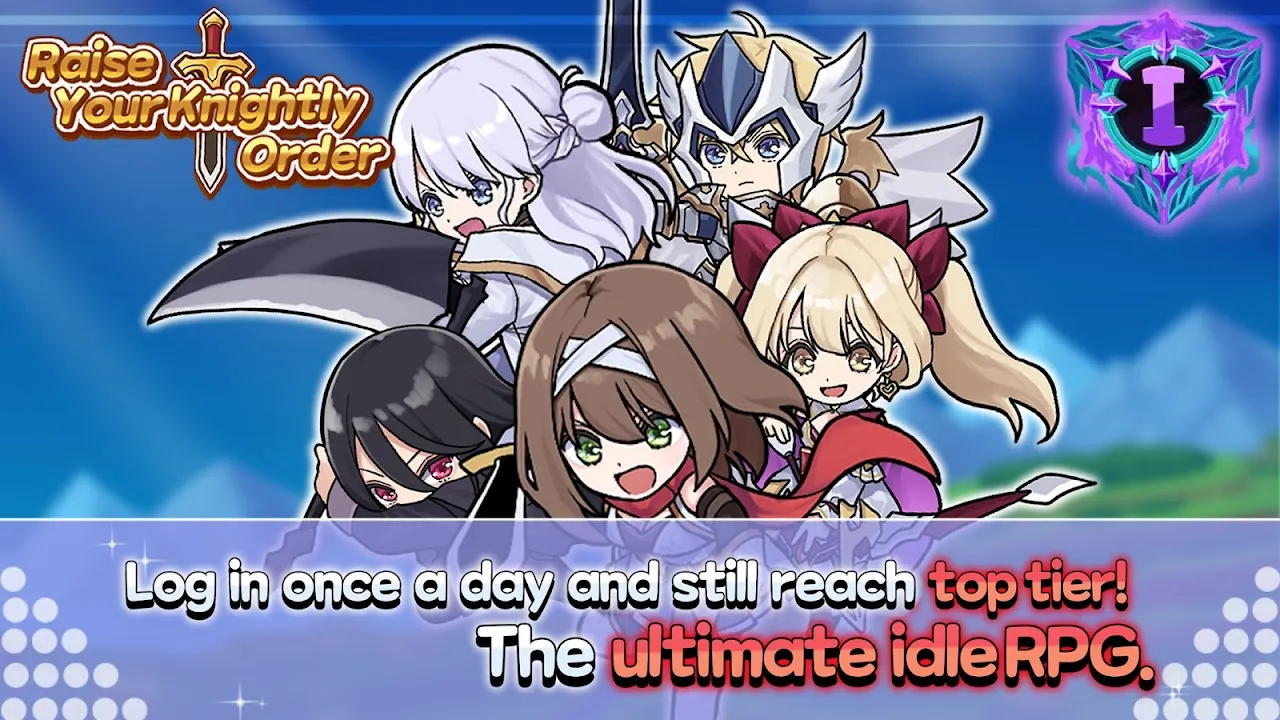 Raise Your Knightly Order Raise Your Knightly Order