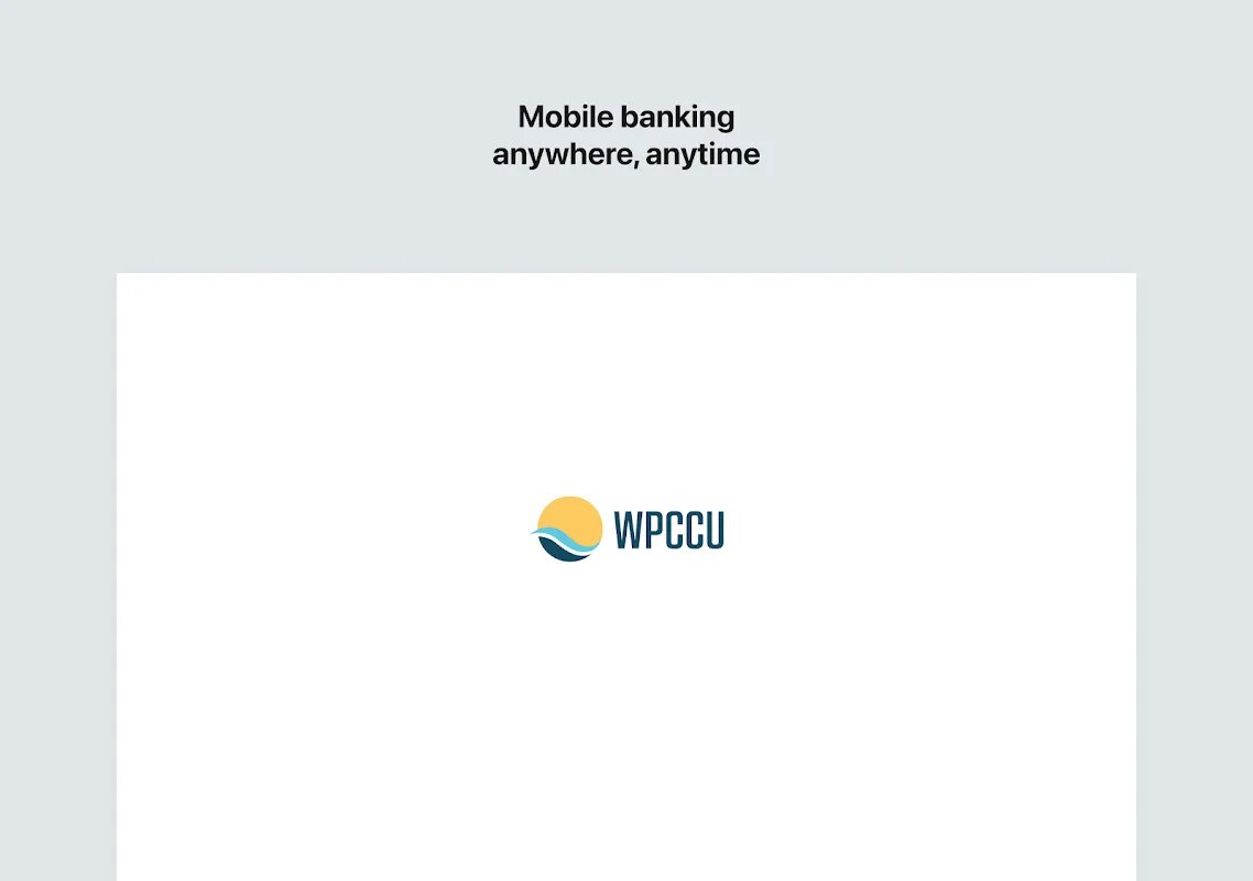 WPCCU Mobile Banking WPCCU Mobile Banking