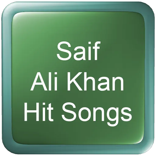 Saif Ali Khan Hit Songs